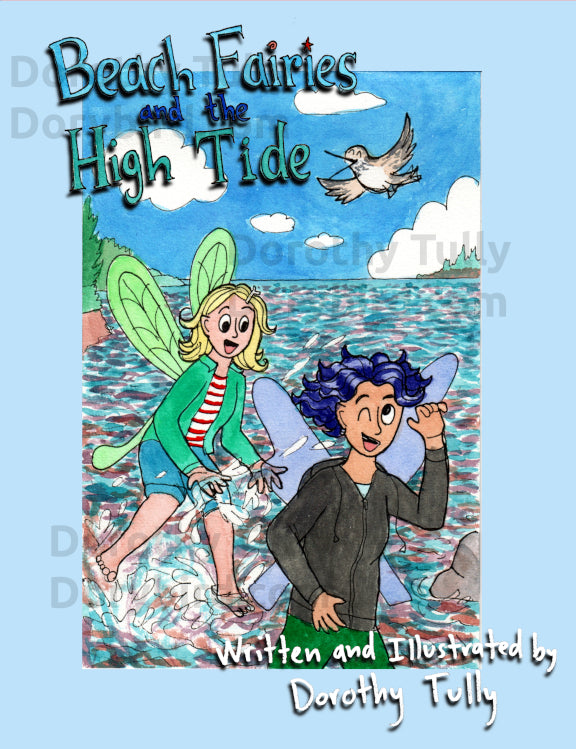 Beach Fairies and the High Tide - Fairy Children's Book by Dorothy Tully