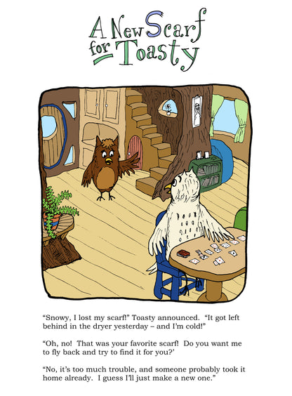 Tales of Toasty and Snowy - Owl Children's Book written and illustrated by Dorothy Tully